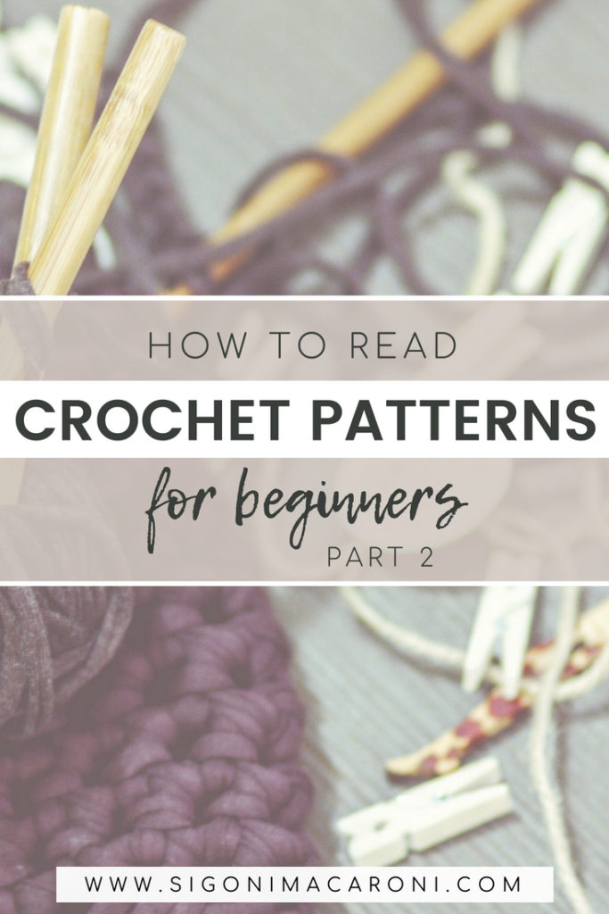 Learn Crochet Patterns for Novices – Half 2 Learn Crochet Patterns for Novices – Half 2