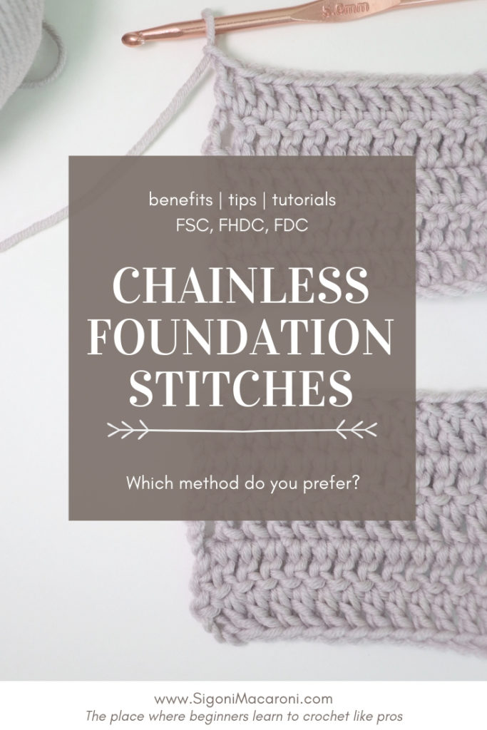 Pinterest image for the blog post: Chainless Foundation Crochet Stitches: Benefits, Tutorials - FSC, FHDC, FDC