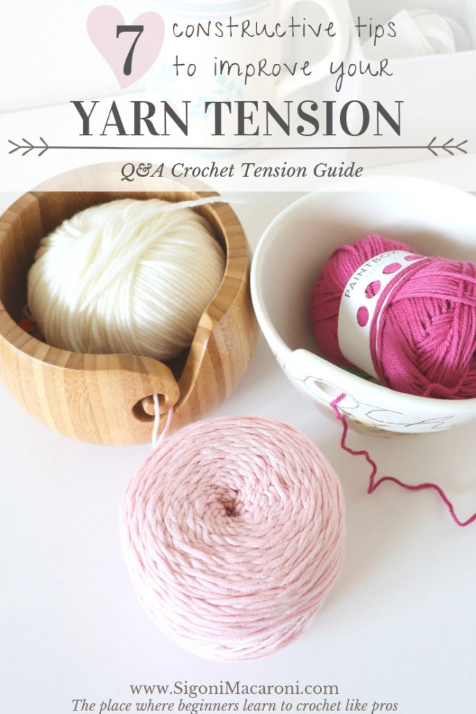 7 Constructive Tips to Improve Your Yarn Tension Q&A Crochet Tension