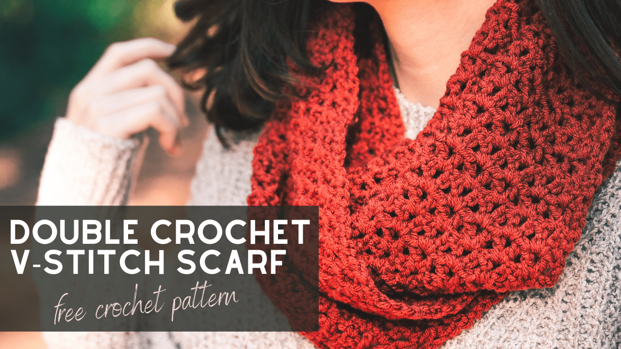 Double Crochet V Stitch Scarf Free Crochet Pattern for Beginners