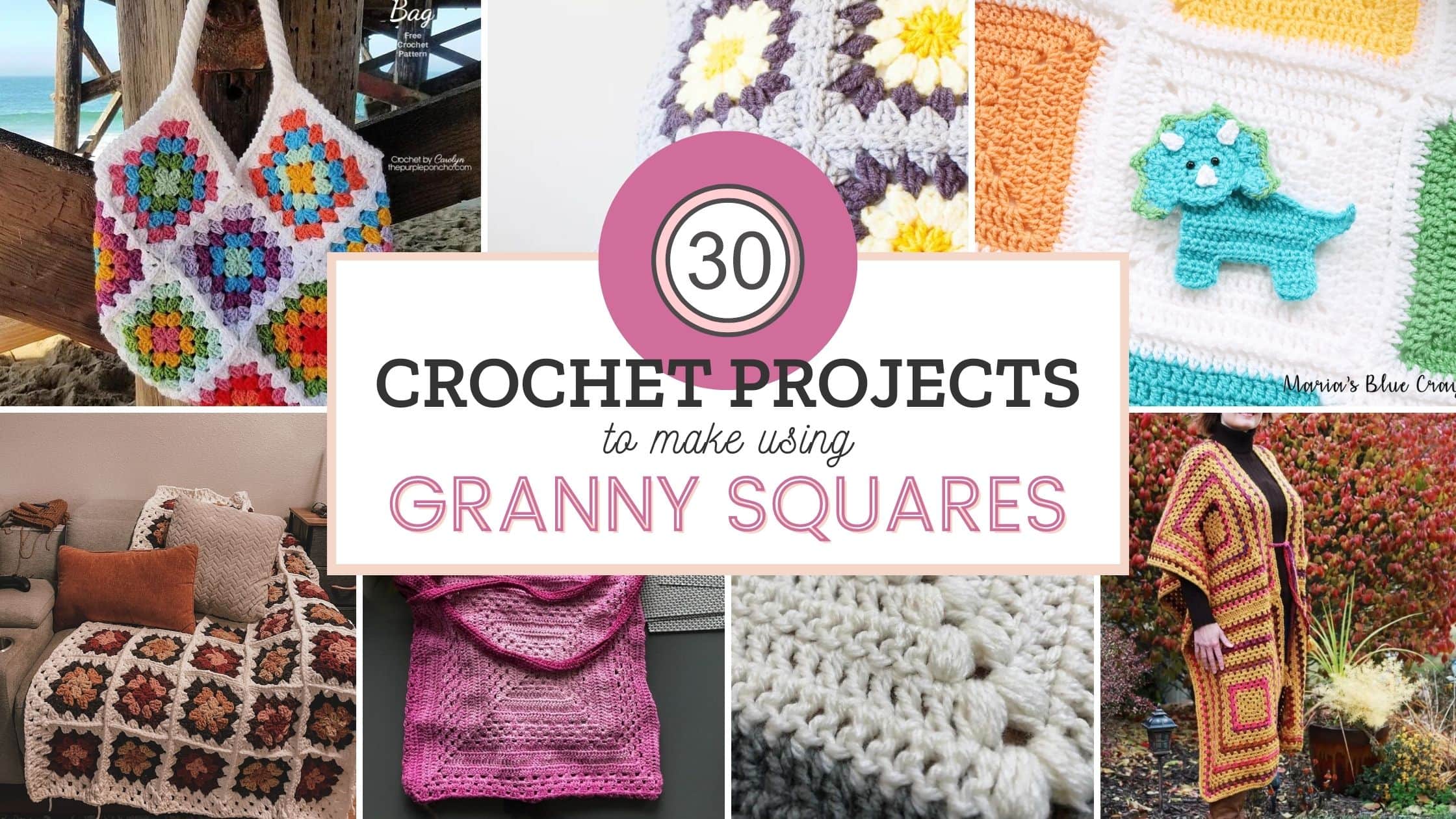 30+ Crochet Projects You Can Make Using Granny Squares - sigoni