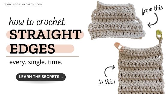 THIS is How to Crochet Straight Edges Once and for All