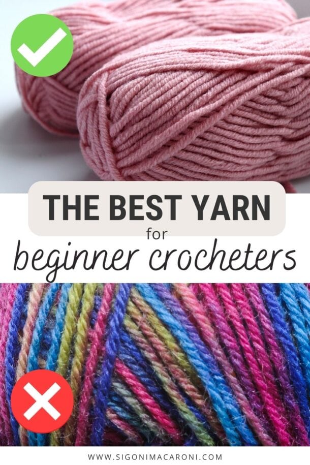 THE BEST YARN FOR CROCHET BEGINNERS sigoni macaroni