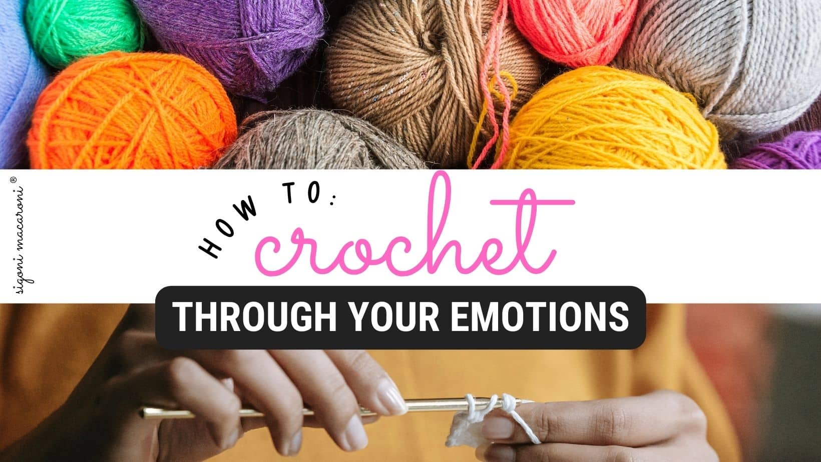 Basic Crochet Materials + 4 Essential Tools for Beginners - sigoni macaroni